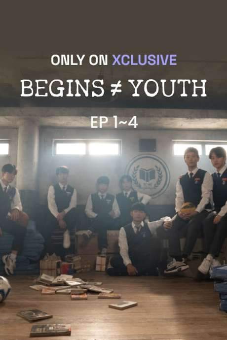 BEGINS ≠ YOUTH